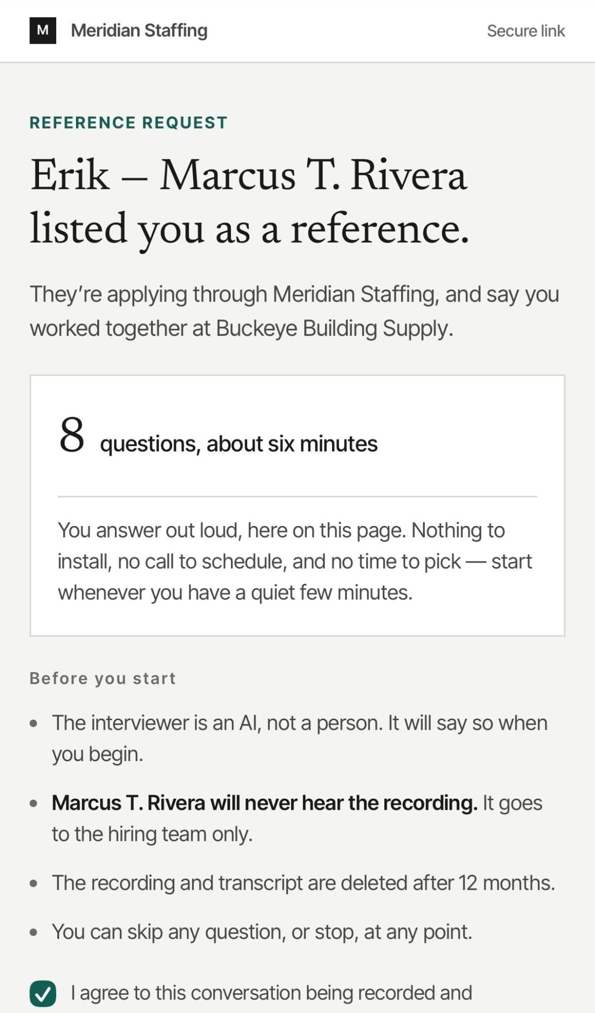 The invitation. Who's asking, how long it takes, and consent before anything is recorded.