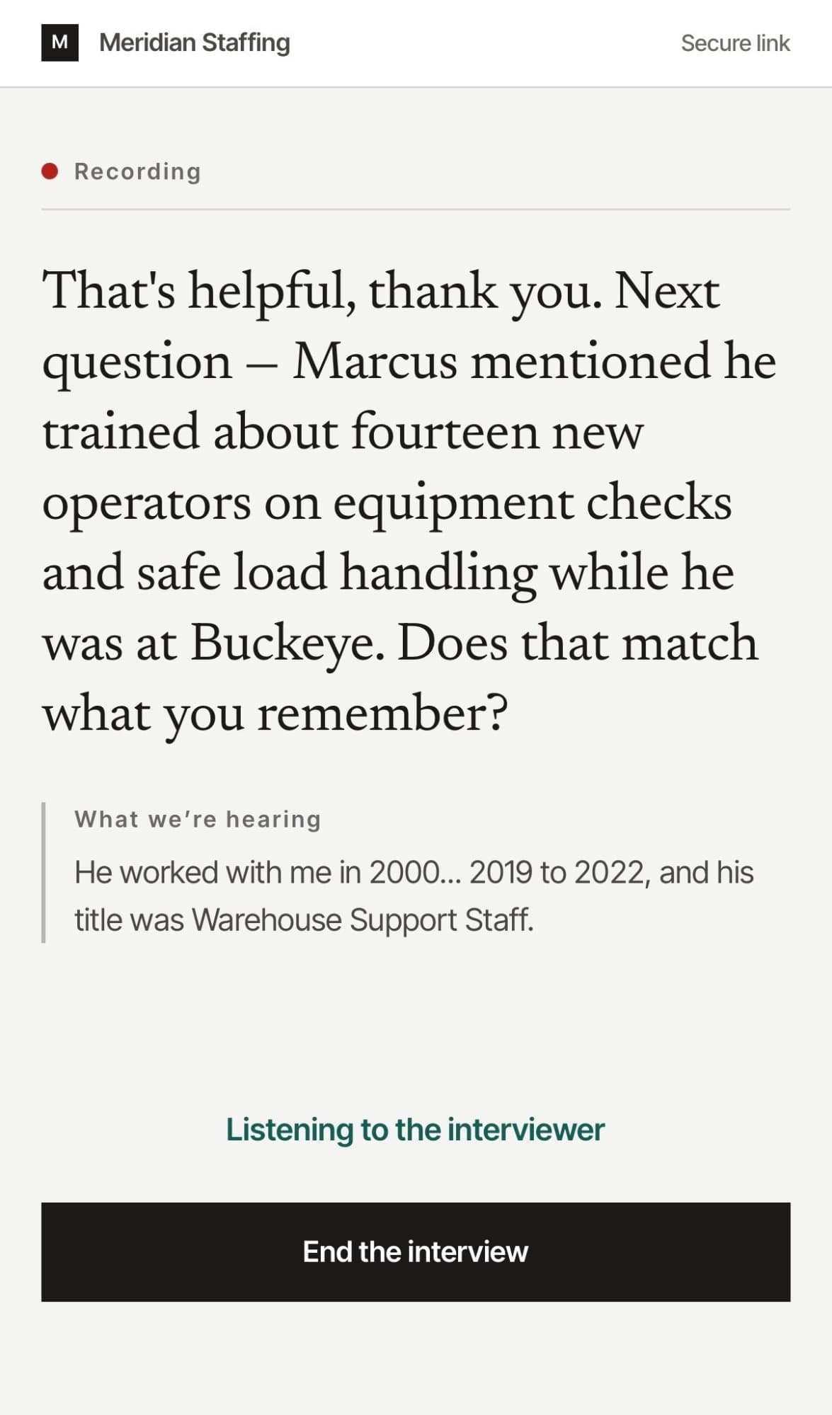 Questions check the candidate's own claims, with a live transcript of the answer.